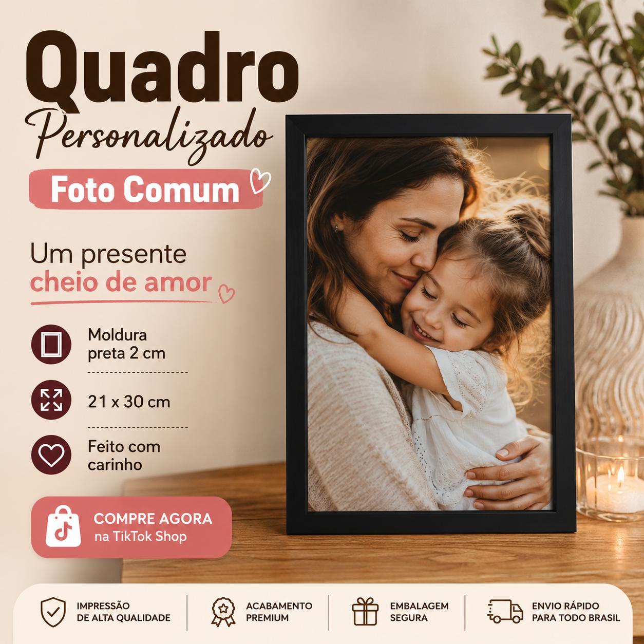 Quadros personalizados COLEÇÃO MINHAS IMAGENS PREFERIDAS 21x30 moldura MDF com proteção em acetato (Cópia)