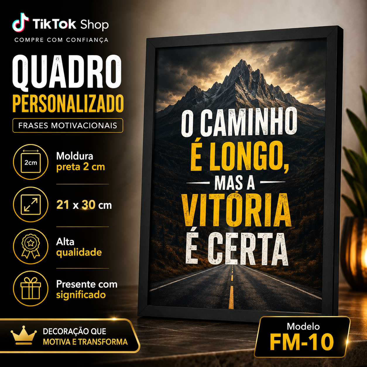 Quadros personalizados COLEÇÃO FRASES MARCANTES 21x30 moldura MDF com proteção em acetato (Cópia)